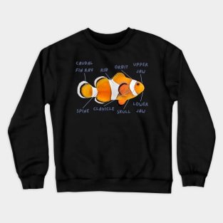 Anatomy of a Clownfish And Funny Labels Crewneck Sweatshirt
